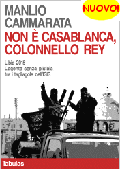 Manlio Cammarata - Non è Casablanca, colonnello Rey