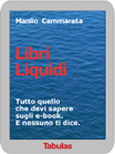 Manlio Cammarata - Libri liquidi